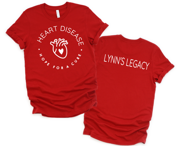 LYNN'S LEGACY HEART DISEASE SHIRTS