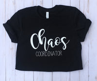 Chaos Coordinator, Mom shirt, MAMA shirt. Funny mom shirts, Chaos Mom Shirt