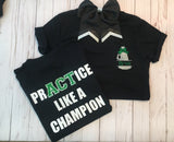 Cheer Shirt, PrACTice Like A Champion, Cheer Squad, Team T shirt