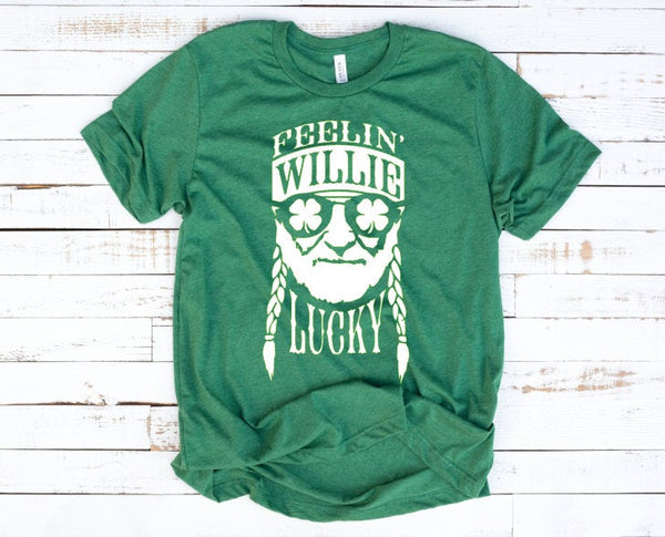 Feelin' Willie Lucky St.Patricks Day Shirt, Funny St. Patricks Day Shirt, Unisex St. Patricks Day Shirt