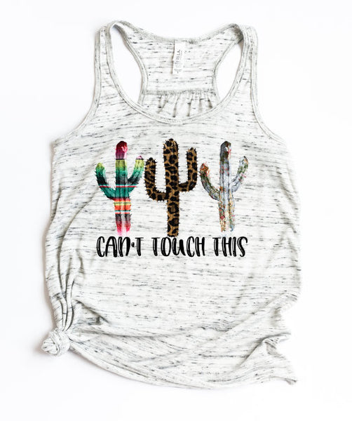 Can't Touch This Cactus Tank, Serape, Leopard, Floral Print Cactus, Cactus Shirt for Her, Ladies Cactus Tank