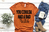 Could Had a Bad Witch, Halloween Shirt for Women, Womens Wicked Shirt, Halloween Shirt