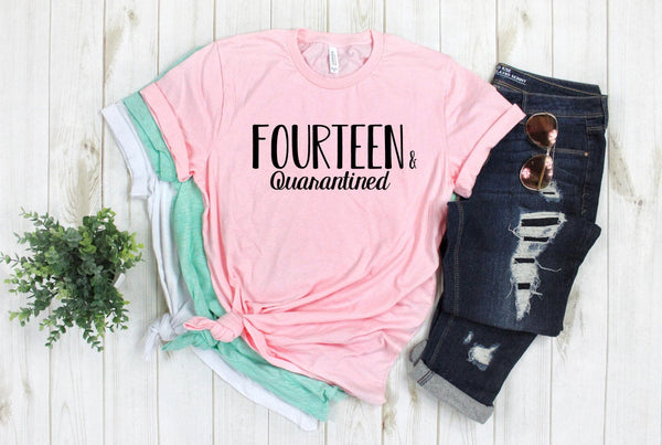 FOURTEEN and QUARANTINED Birthday Shirt, Quarantined Birthday, Teenager Birthday Shirt