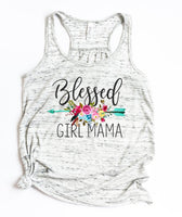 Blessed Girl Mama, Blessed Mama, Boho chic Mama, Girl Mom