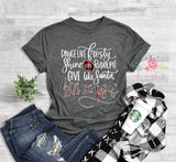 Dance like Frosty, Shine Like Rudolph, Give like Santa, LOVE like JESUS, Merry Christmas Shirt